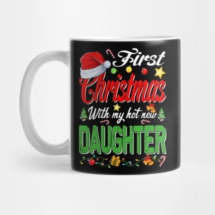 First Christmas With My Hot New Daughter Santa Hat Pajama Xmas Mug